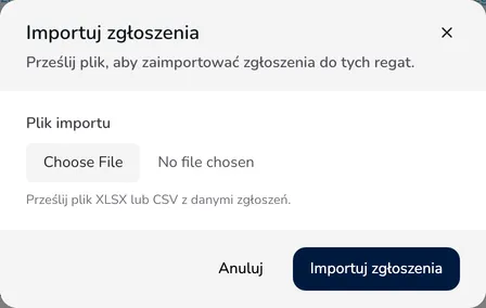 Okno Importuj zgłoszenia z polem Plik importu i podpowiedzią o pliku XLSX lub CSV