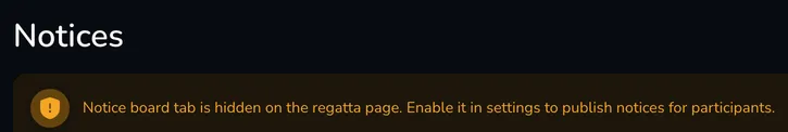 Warning about the hidden notice board tab on the Notices tab