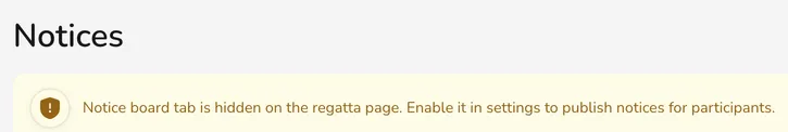 Warning about the hidden notice board tab on the Notices tab