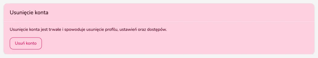 Karta Usunięcie konta z opisem skutków i przyciskiem Usuń konto