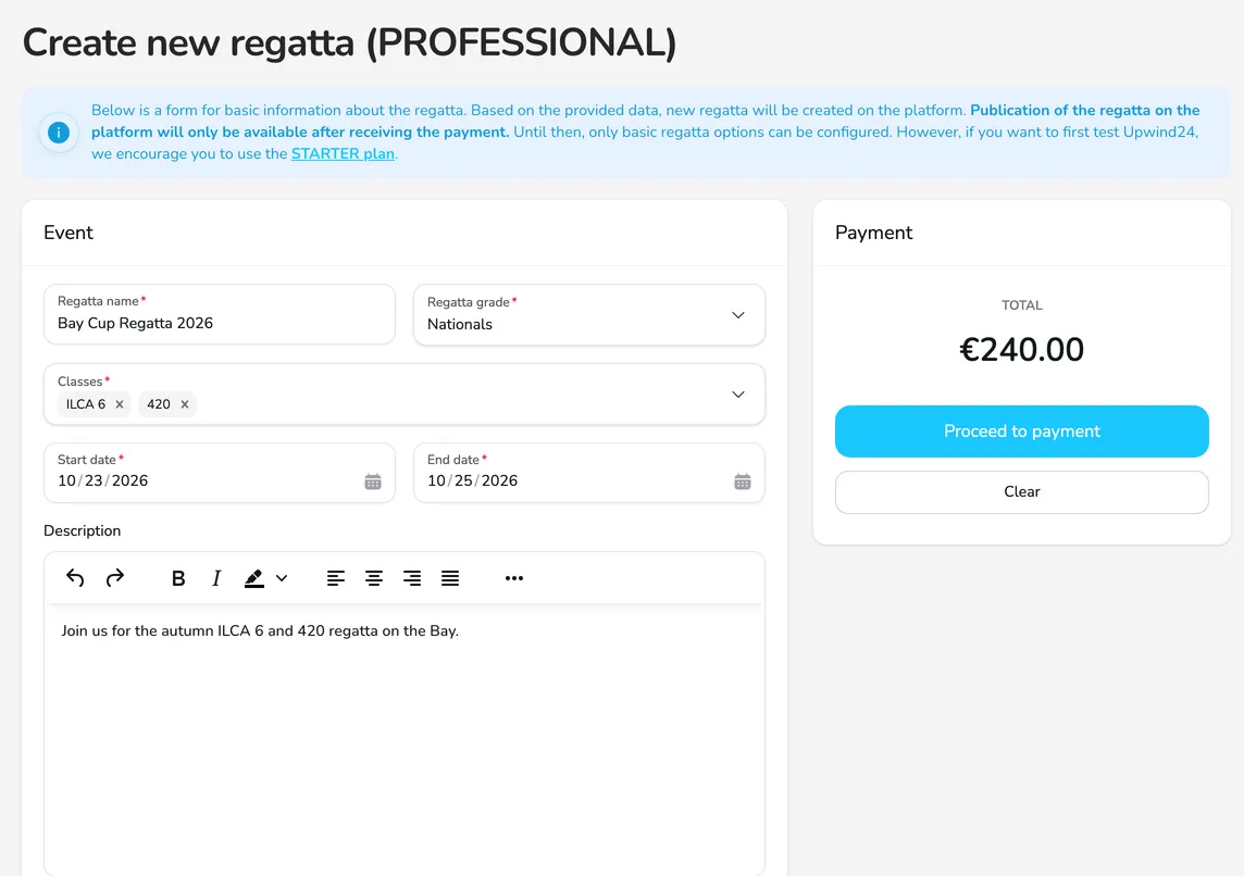 Create new regatta (PROFESSIONAL) form with the regatta name, grade, ILCA 6 and 420 classes, dates and the Payment card with the Proceed to payment button