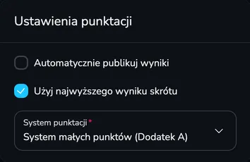 Sekcja Ustawienia punktacji z polami Automatycznie publikuj wyniki, Użyj najwyższego wyniku skrótu i System punktacji