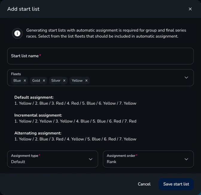Add start list window with the name, fleets, a description of the assignment types, the assignment type and the assignment order