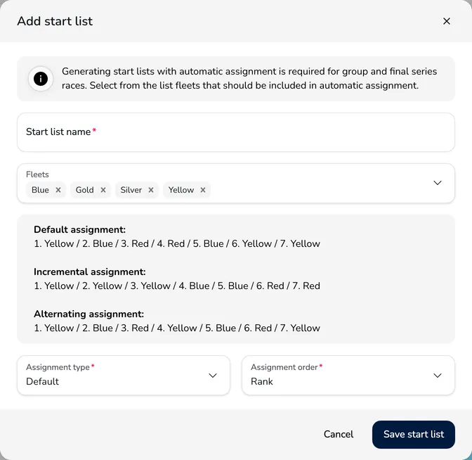 Add start list window with the name, fleets, a description of the assignment types, the assignment type and the assignment order